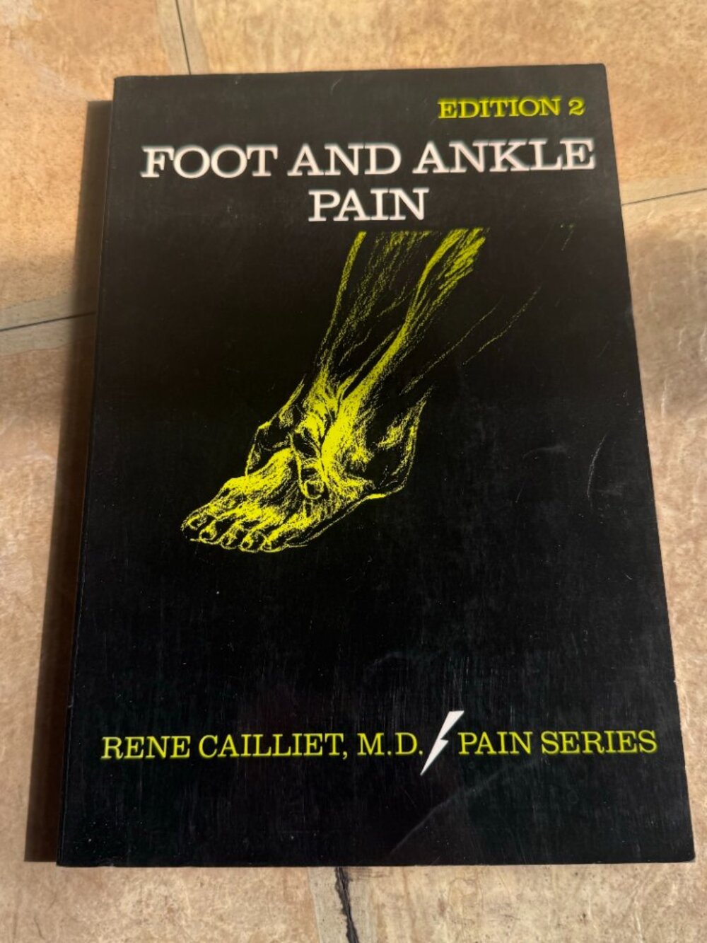 Foot and Ankle Pain Used Book by Rene Cailliet